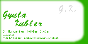 gyula kubler business card